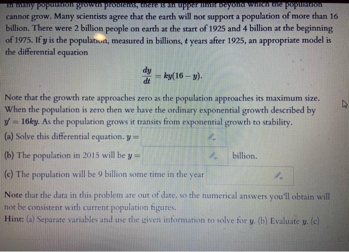 Solved in many population growth problems, there is an upper | Chegg.com