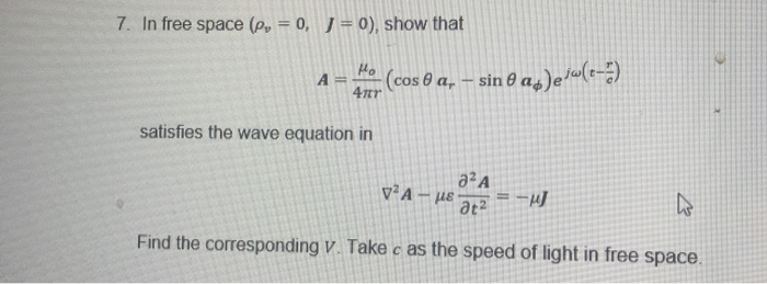 Solved 7 In Free Space P 0 J 0 Show That Ho 41 Chegg Com