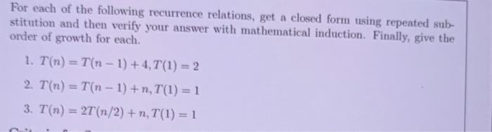 Solved I will give you a shortcut for solving recurrence | Chegg.com