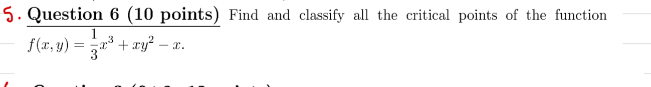 Solved Question 6 ( 10 ﻿points) ﻿Find and classify all the | Chegg.com