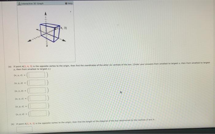 Solved Interactive 3d Graph Help 4 3 A Point The Coposte Chegg Com