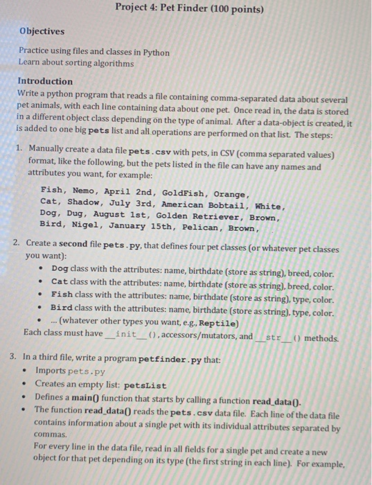 Solved Project 4: Pet Finder (100 points) Objectives Solved Project 4: Pet Finder (100 points) Objectives