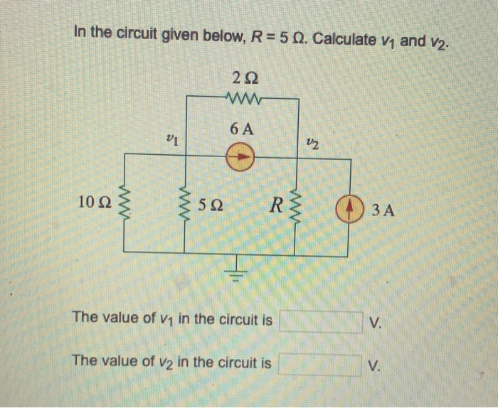Solved In the circuit given below, R = 50. Calculate V1 and | Chegg.com