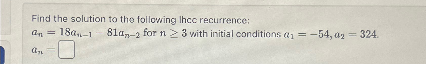 Solved Find the solution to the following Ihcc | Chegg.com