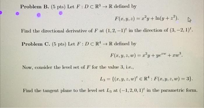 Solved Problem B. (5 Pts) Let F:D⊂R3→R Defined By | Chegg.com