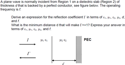 Solved A plane wave is normally incident from Region 1 on a | Chegg.com