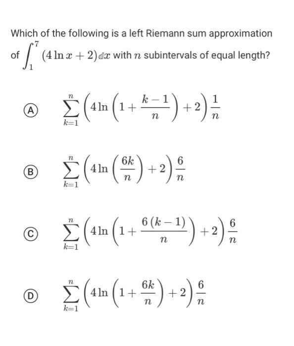 Solved Which of the following is a left Riemann sum | Chegg.com