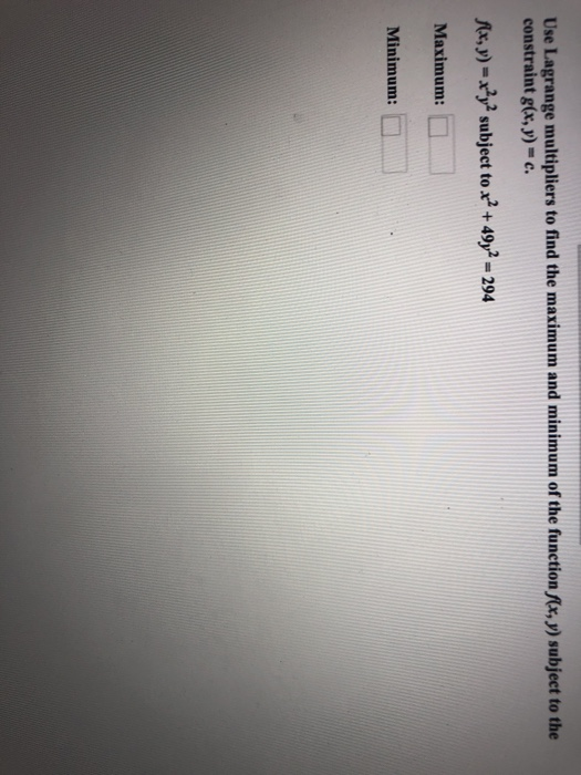 Solved IN Maximize f(x, y, z) = xyz, subject to the | Chegg.com