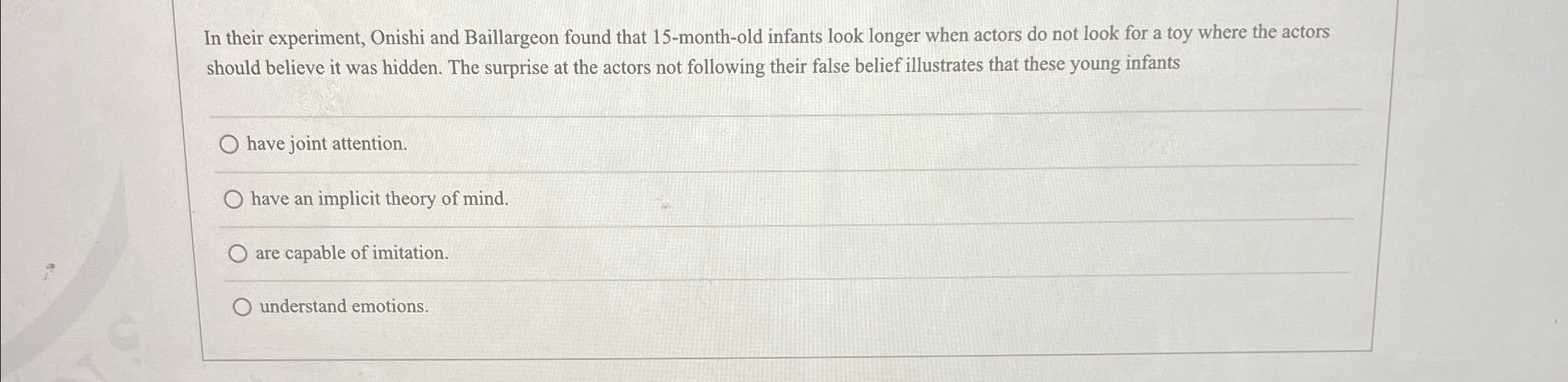 Solved In their experiment, Onishi and Baillargeon found | Chegg.com