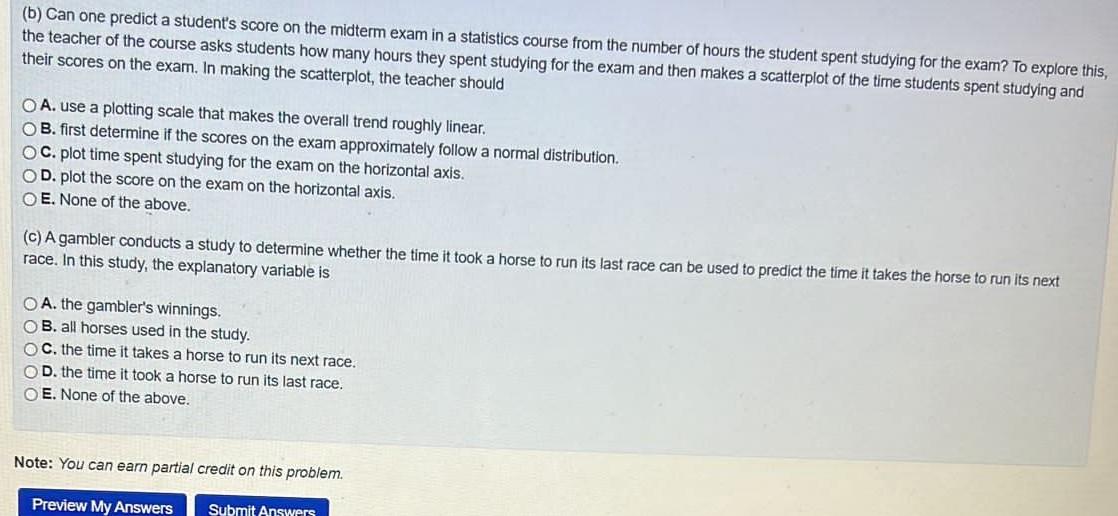 Solved (b) Can One Predict A Student's Score On The Midterm | Chegg.com