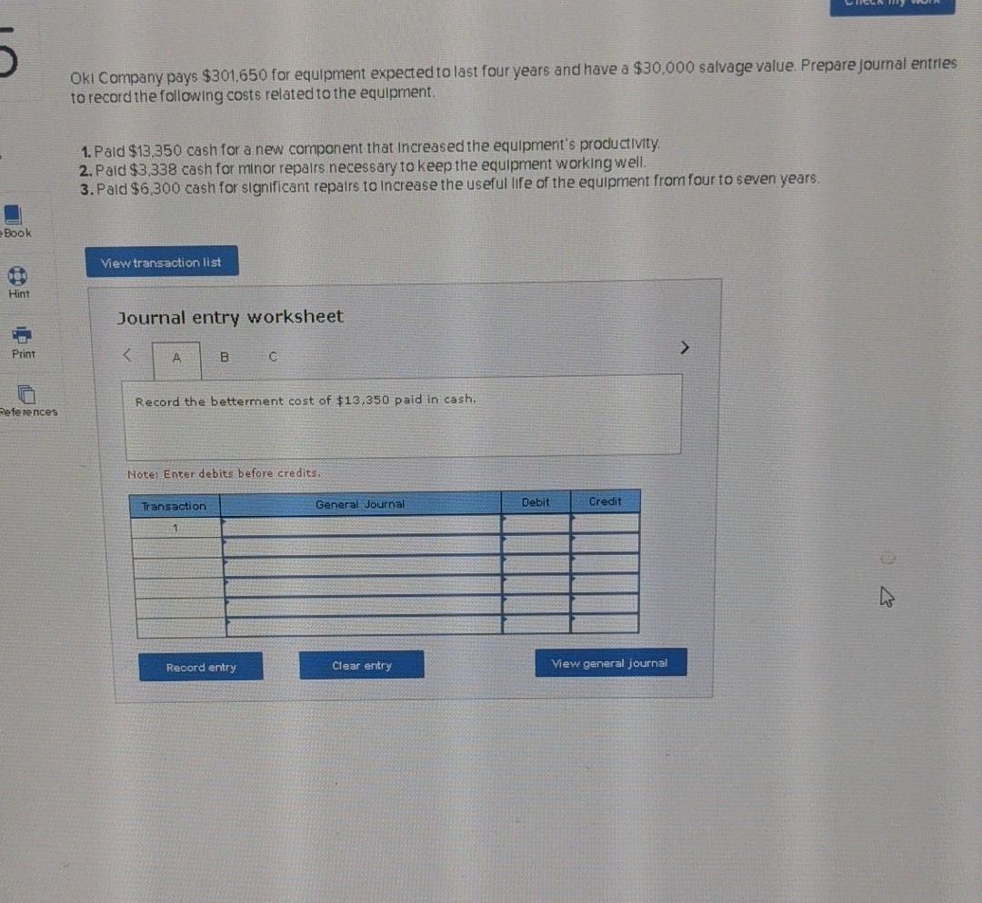 Solved 07 5 Oki Company pays $301,650 for equipment expected Solved 07 5 Oki Company pays $301,650 for equipment expected
