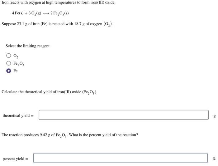 Solved Iron reacts with oxygen at high temperatures to form | Chegg.com