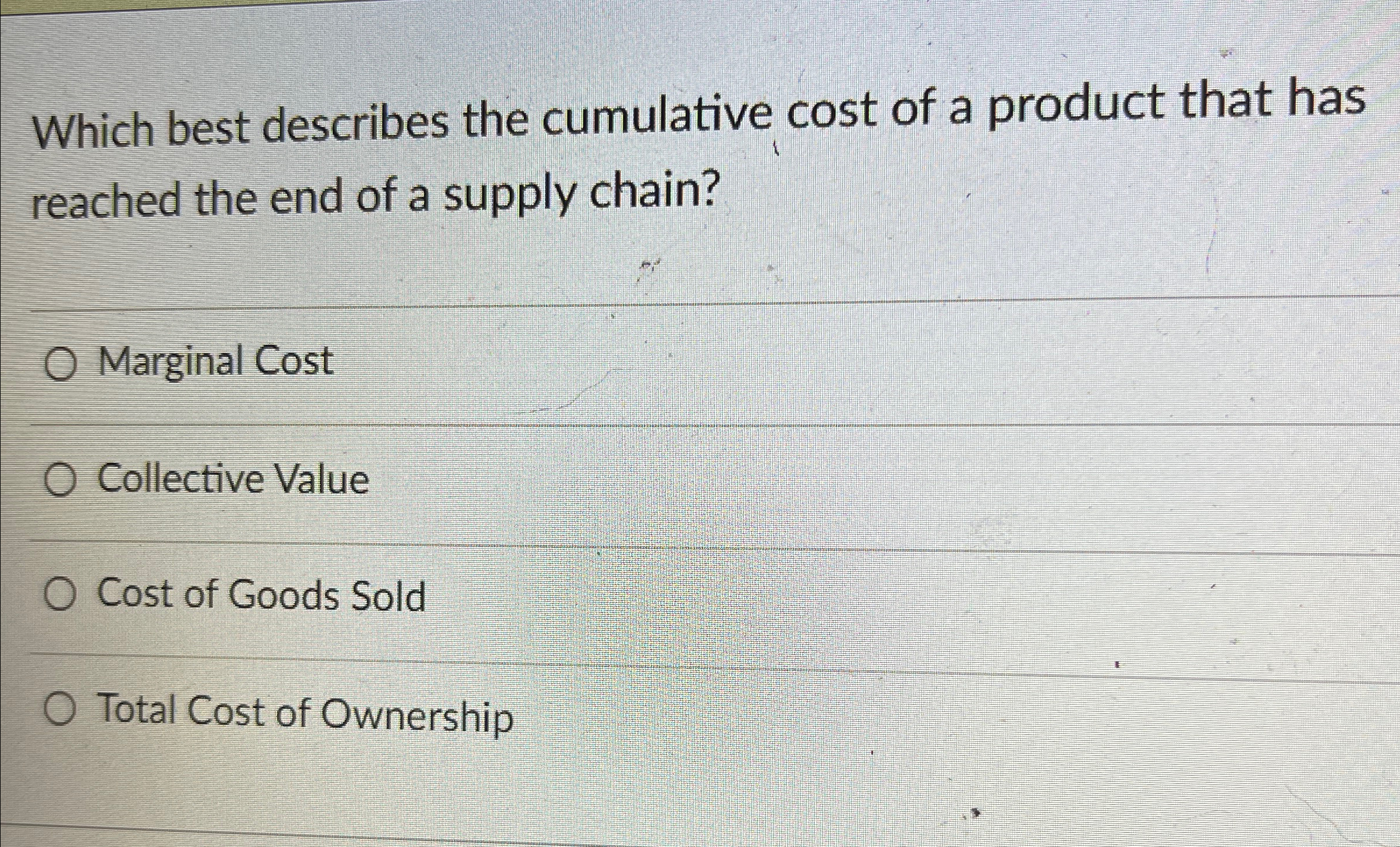 Solved Which best describes the cumulative cost of a product | Chegg.com