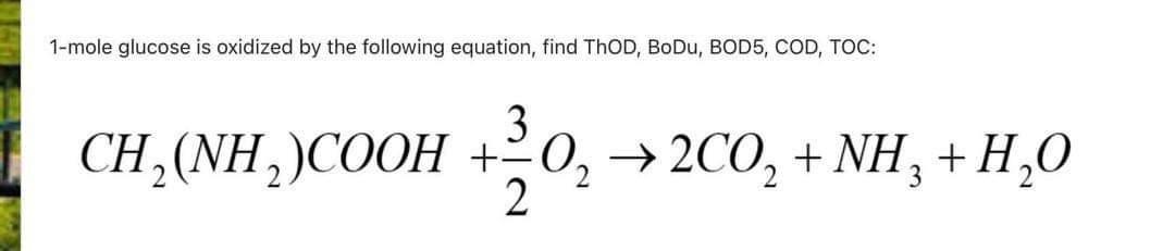 1-mole glucose is oxidized by the following equation, | Chegg.com