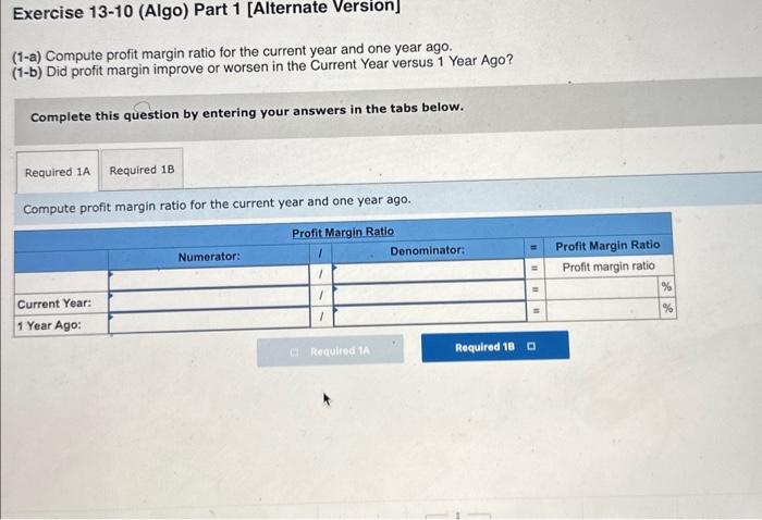 Solved Required Information Exercise 13-10 (Algo) Analyzing | Chegg.com