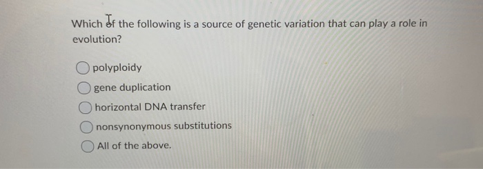 Solved Which of the following is a source of genetic | Chegg.com