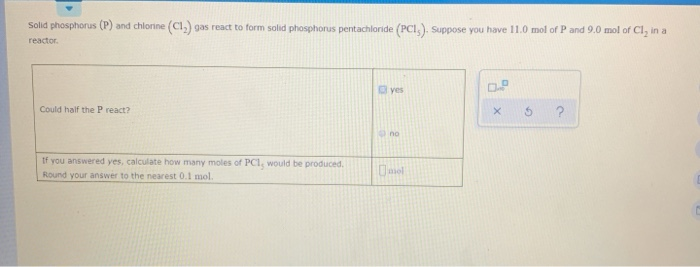 Solid Phosphorus Reacts With Chlorine Gas To Form Solid Phosphorus Pentachloride. Solid Phosphorus Reacts With Chlorine Gas To Form Solid Phosphorus Pentachloride.