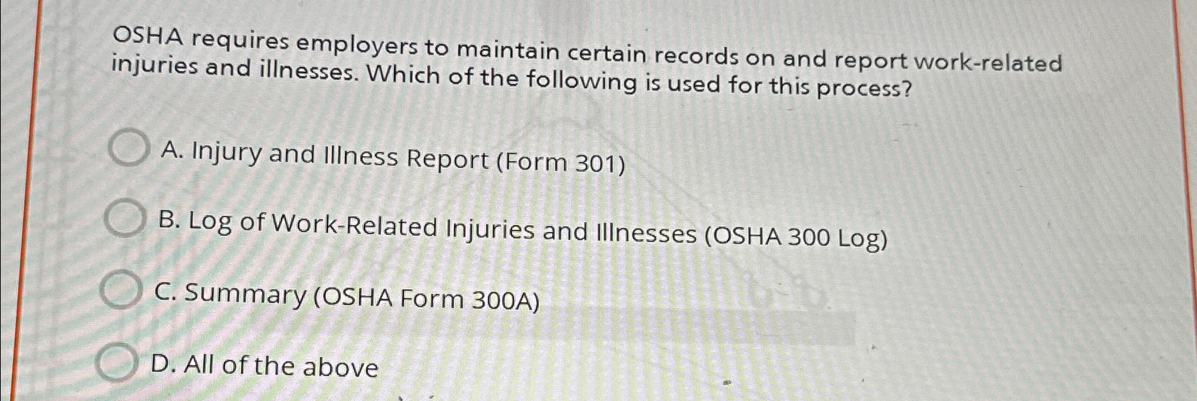 Solved OSHA requires employers to maintain certain records