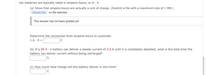 Solved Batteries Are Typically Rated In Ampere-hours, Or A - | Chegg.com