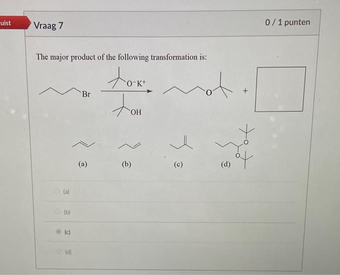 The major product of the following transformation is:
(a)
(b)
(c)
(d)
(a)
(b)
(c)
(d)