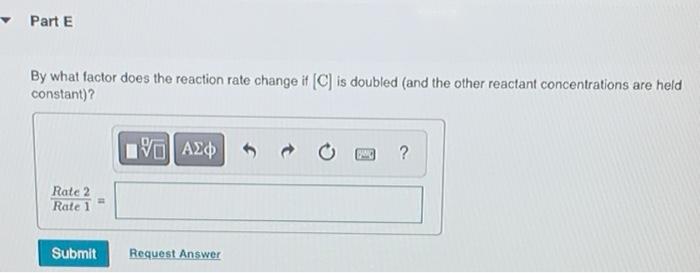 Solved A reaction in which A, B, and C react to form | Chegg.com