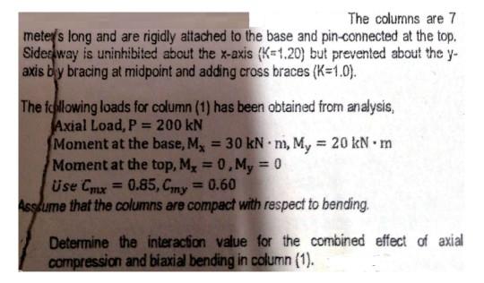The columns are 7 meters long and are rigidly | Chegg.com