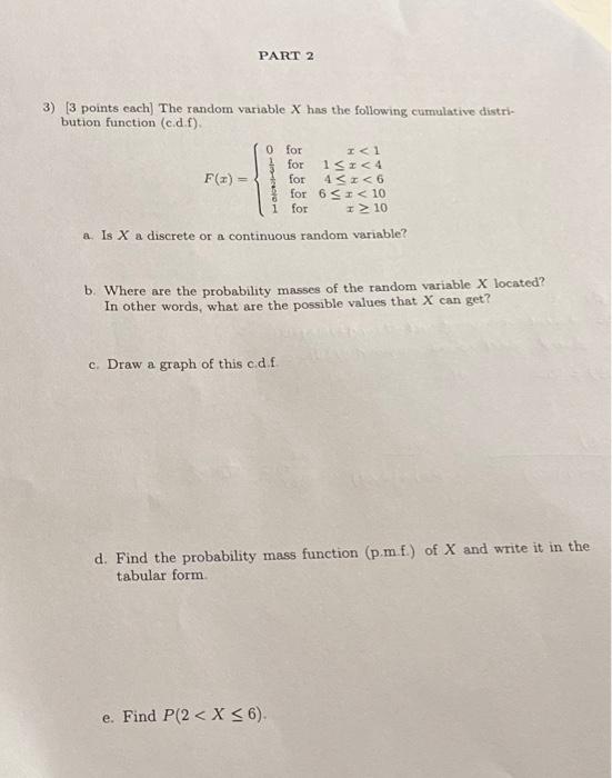 Solved PART 2 3) [3 points each] The random variable X has | Chegg.com