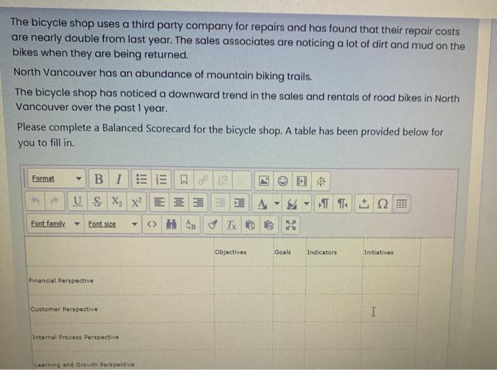 Solved You are a COO of a bicycle shop located in North | Chegg.com