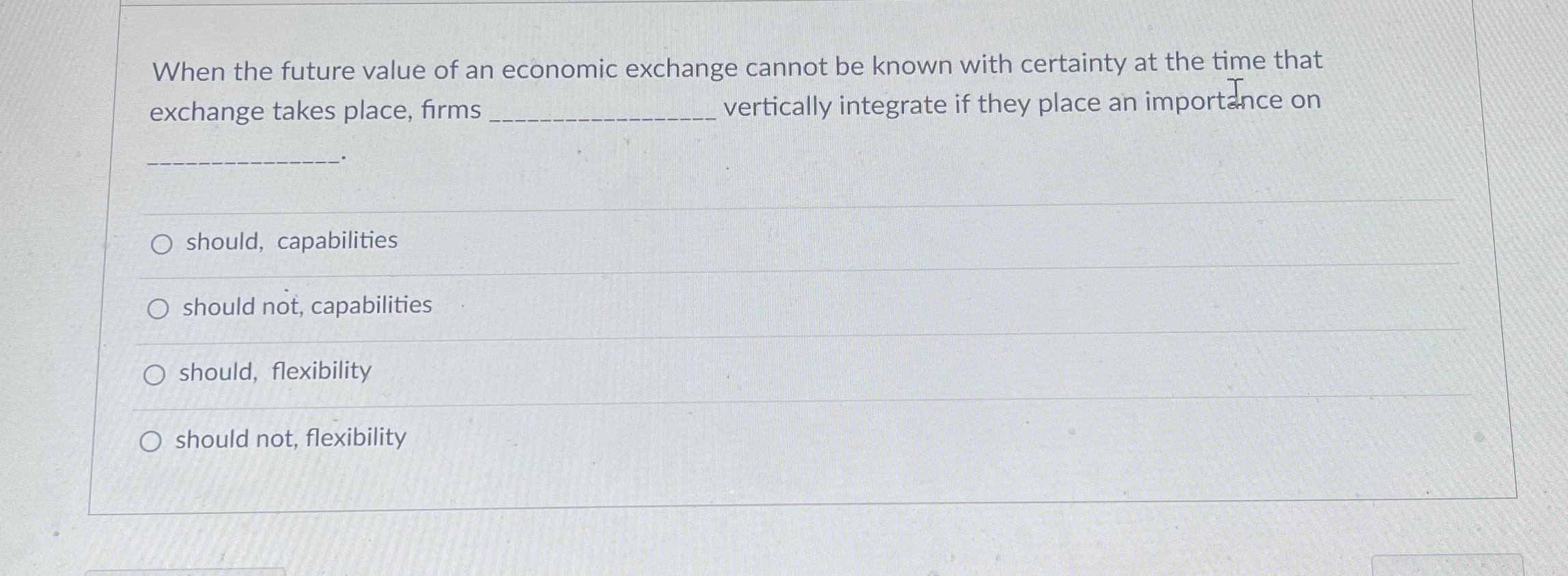 solved-when-the-future-value-of-an-economic-exchange-cannot-chegg