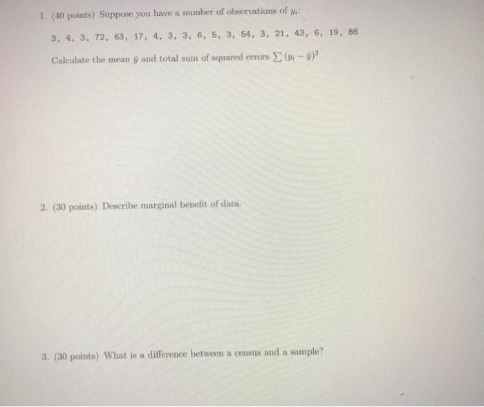 Solved 1. (40 points) Suppose you have a number of | Chegg.com