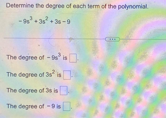 what is the degree of 5x 3 3x 2 4x 1