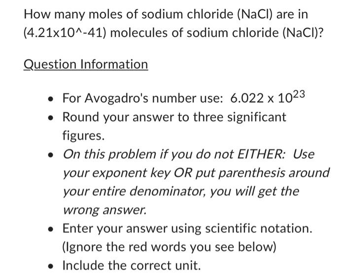 Solved How Many Moles Of Sodium Chloride Nacl Are In