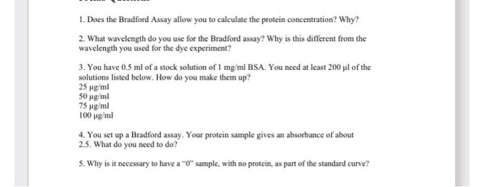 Solved 1 Does The Bradford Assay Allow You To Calculate The 9095