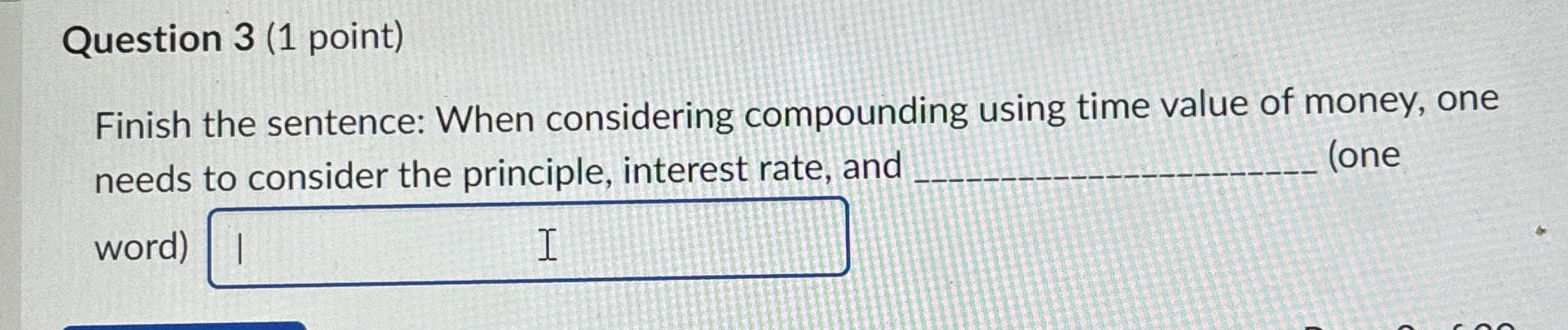 [Solved] Question 3 (1 point) Finish the sentence When con