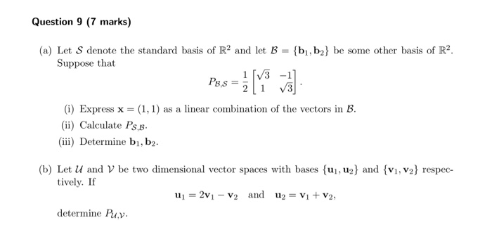 Solved Question 9 (7 Marks) (a) Let S Denote The Standard | Chegg.com