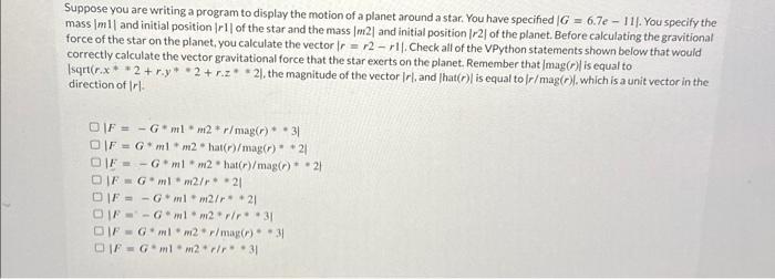 Solved Suppose you are writing a program to display the | Chegg.com