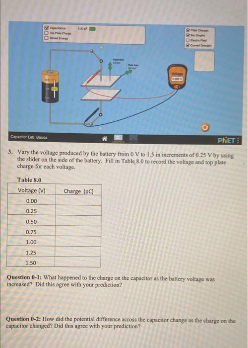 Solved 0.30 Tech 0.000V Capacitor Lab Basics PHET 3. Vary