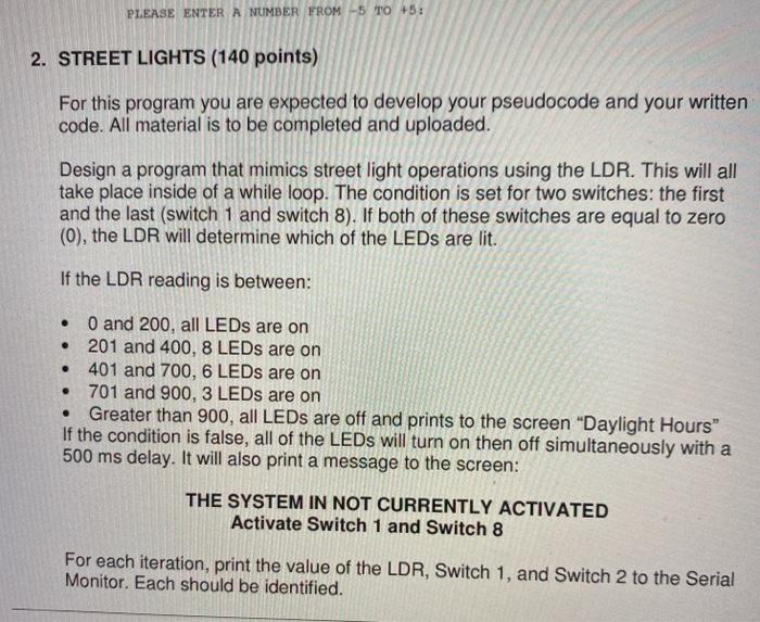 Solved Please use Arduino Language 2. STREET LIGHTS For | Chegg.com