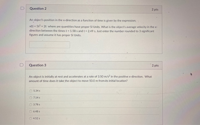 Solved Question 2 2 pts An object's position in the | Chegg.com