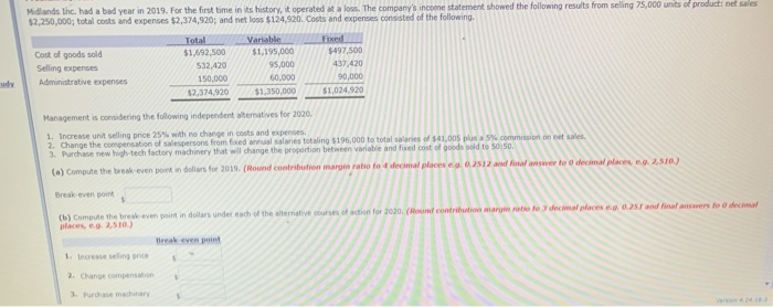Solved Midlands Inc. had a bad year in 2019. For the first | Chegg.com