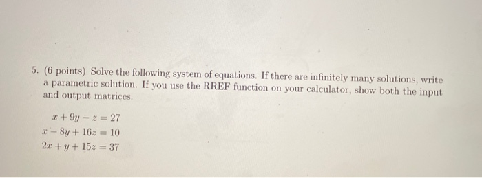 Solved 5. (6 Points) Solve The Following System Of | Chegg.com