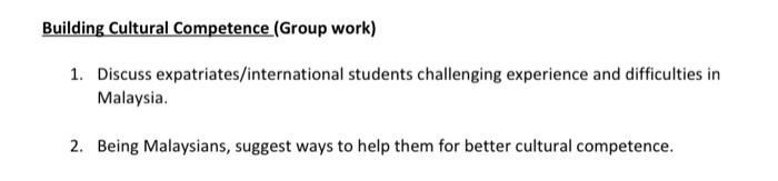 Solved Building Cultural Competence (Group Work) 1. Discuss | Chegg.com