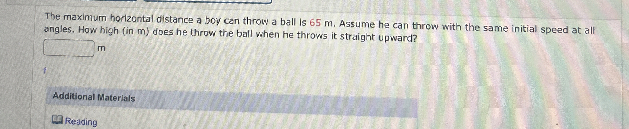 The maximum horizontal distance a boy can throw a