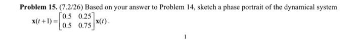 Solved Problem 15. (7.2/26) Based On Your Answer To Problem | Chegg.com