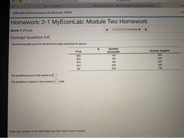 Solved Home Students MyEconLab Homework. MBA-502-01819 | Chegg.com