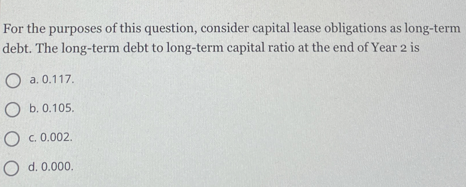 Solved For the purposes of this question, consider capital | Chegg.com