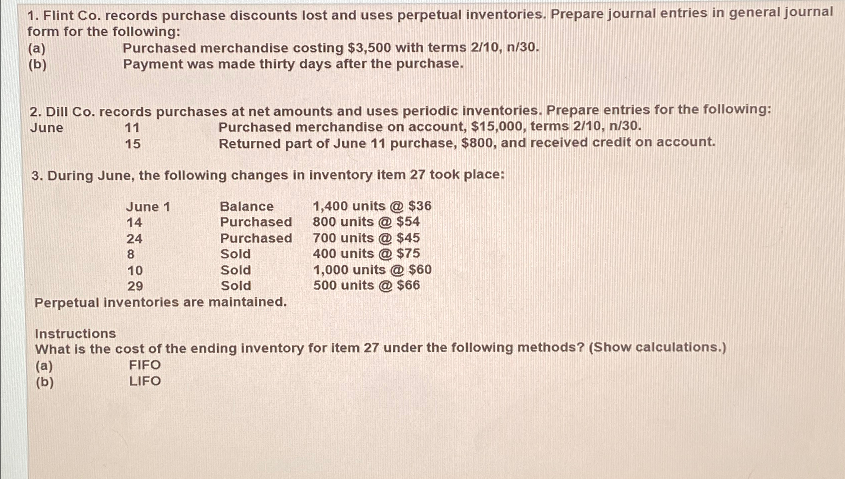 Solved Flint Co. ﻿records purchase discounts lost and uses