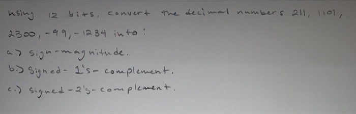 Solved Using 12 Bits Convert The Decimal Numbers 211 110 Bits Convert The Decimal Numbers