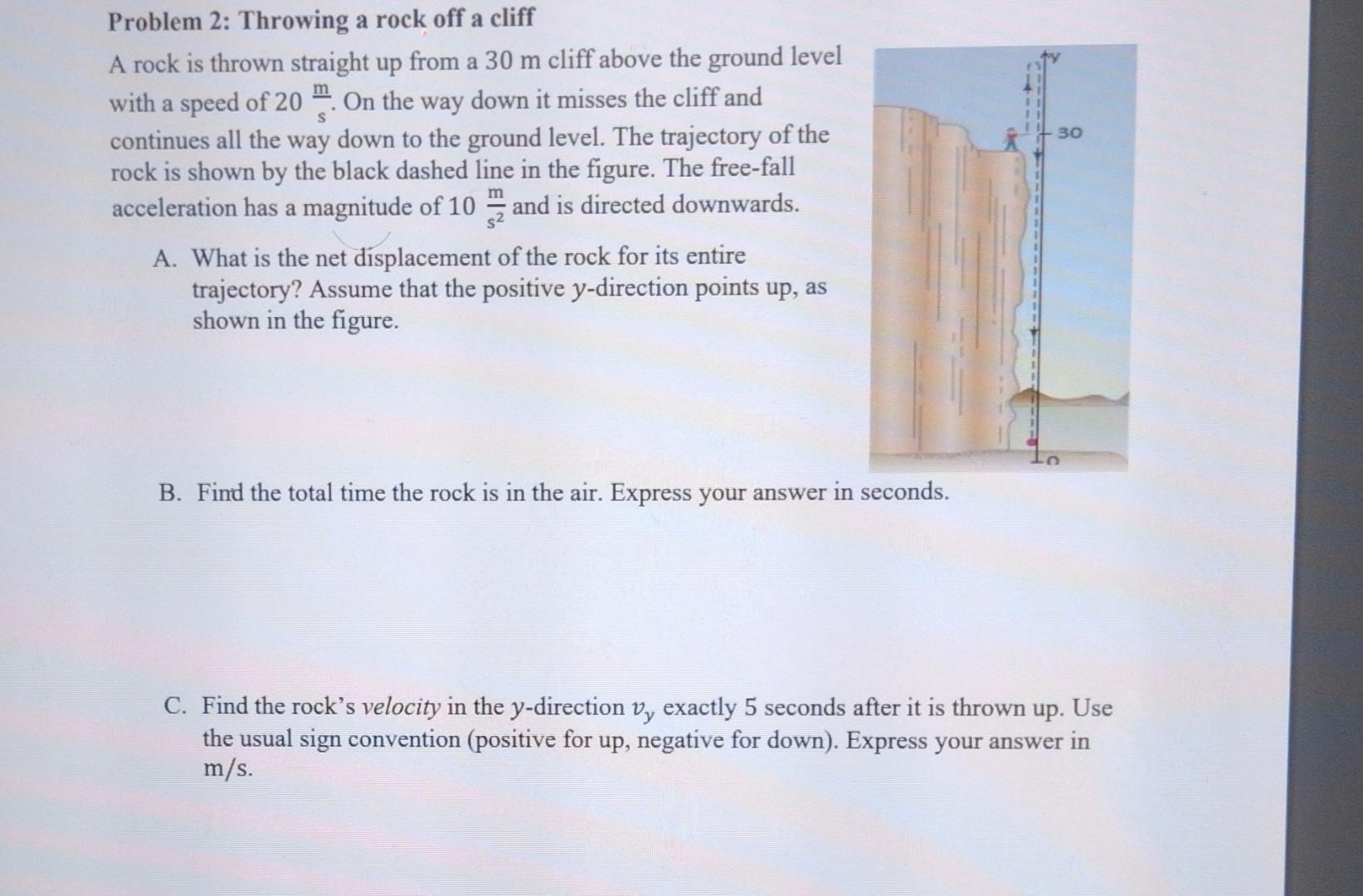 Solved Problem 2 Throwing a rock off a cliff A rock is