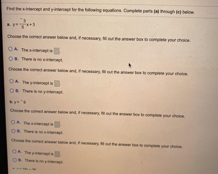 Solved Find The X-intercept And Y-intercept For The | Chegg.com